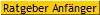 Ratgeber Anf�nger